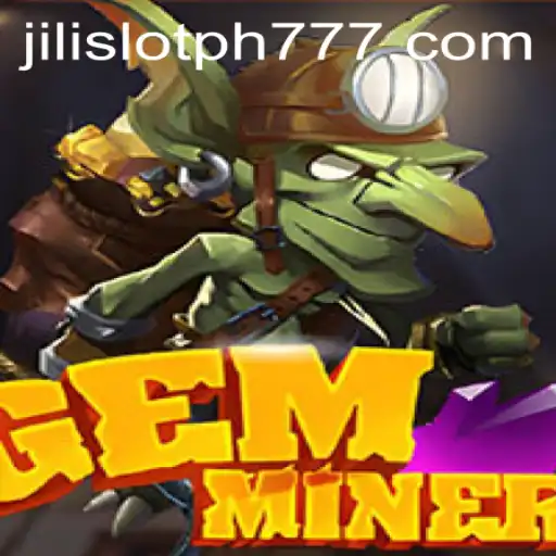 Discover the Thrilling World of GemMiner: A Comprehensive Guide